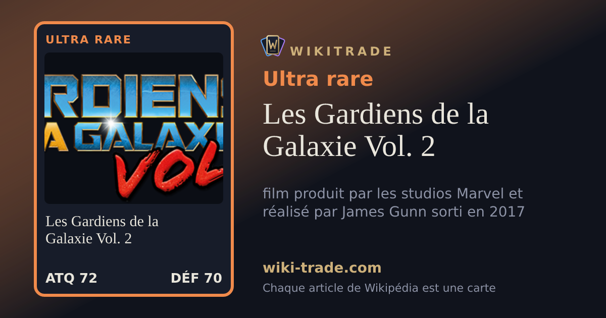 Les Gardiens de la Galaxie Vol. 2 — carte Ultra rare