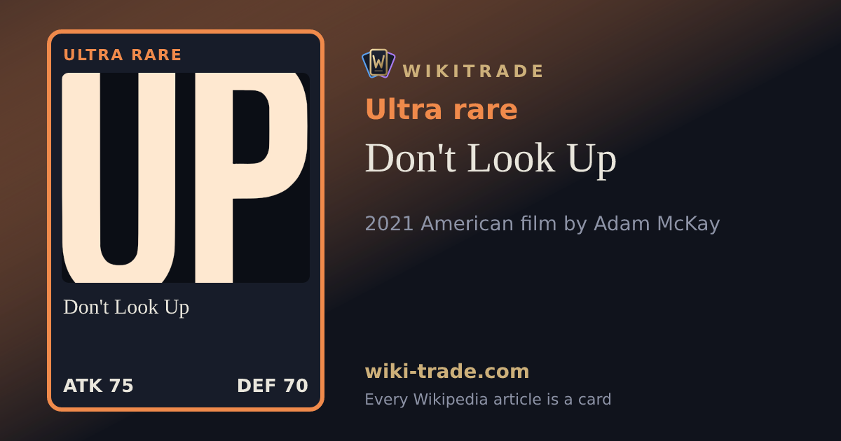 Don't Look Up — Ultra rare card