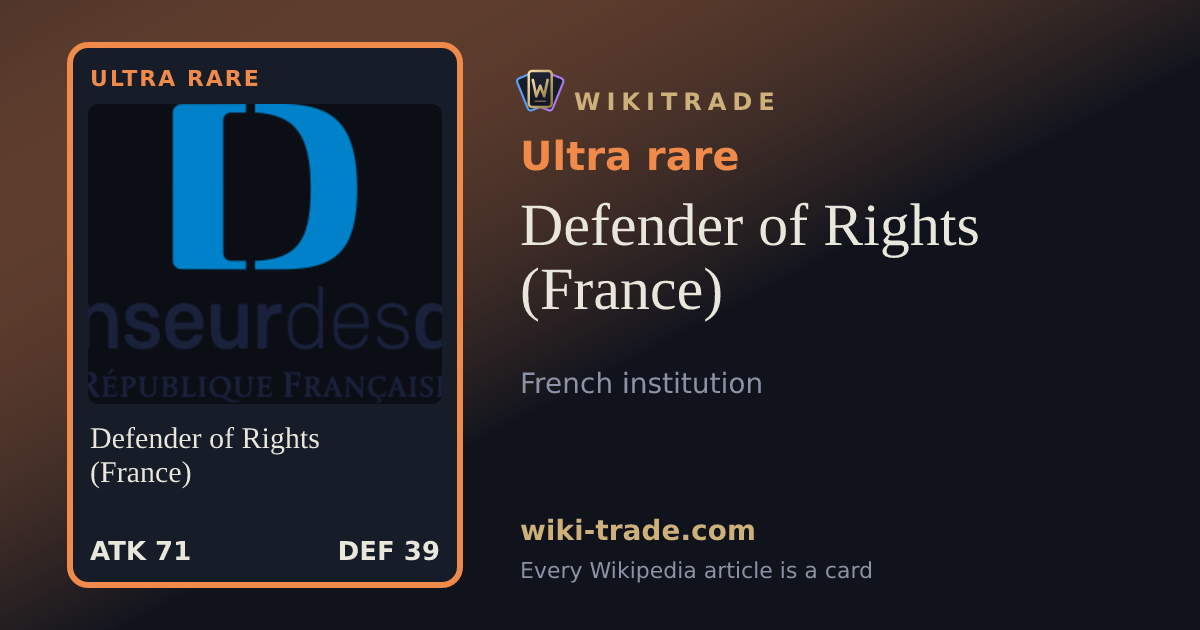 Defender of Rights (France) — Ultra rare card