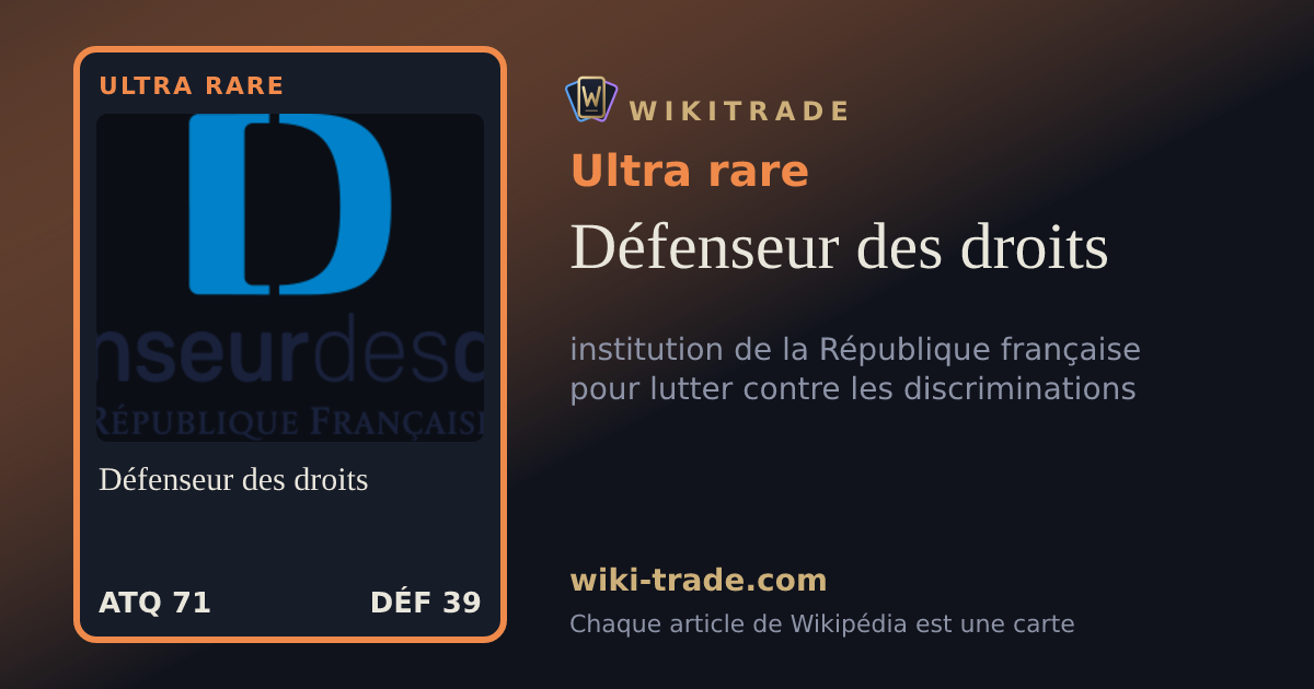 Défenseur des droits — carte Ultra rare