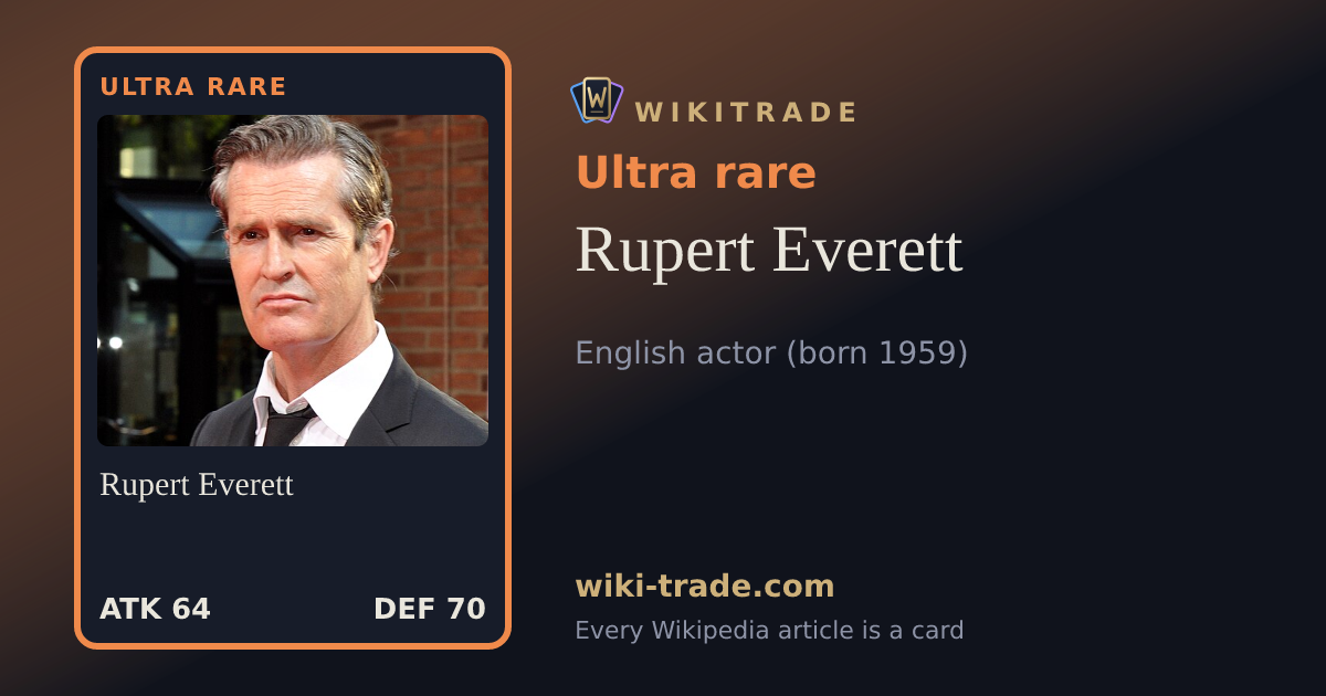 Rupert Everett — Ultra rare card