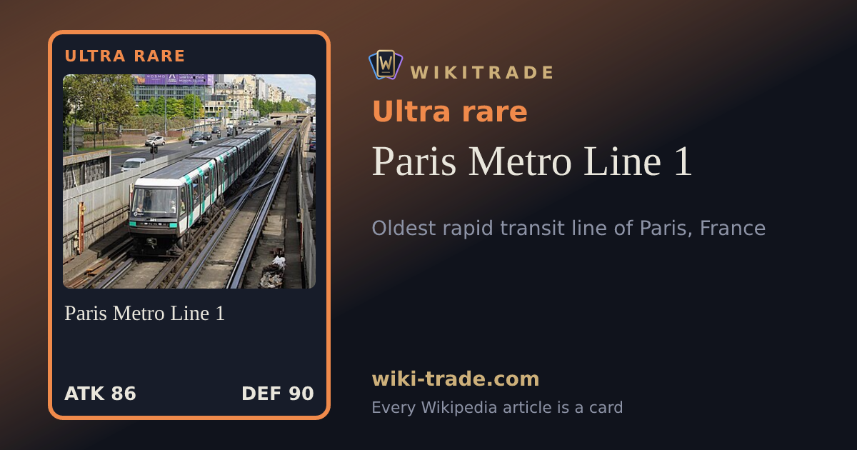 Paris Metro Line 1 — Ultra rare card