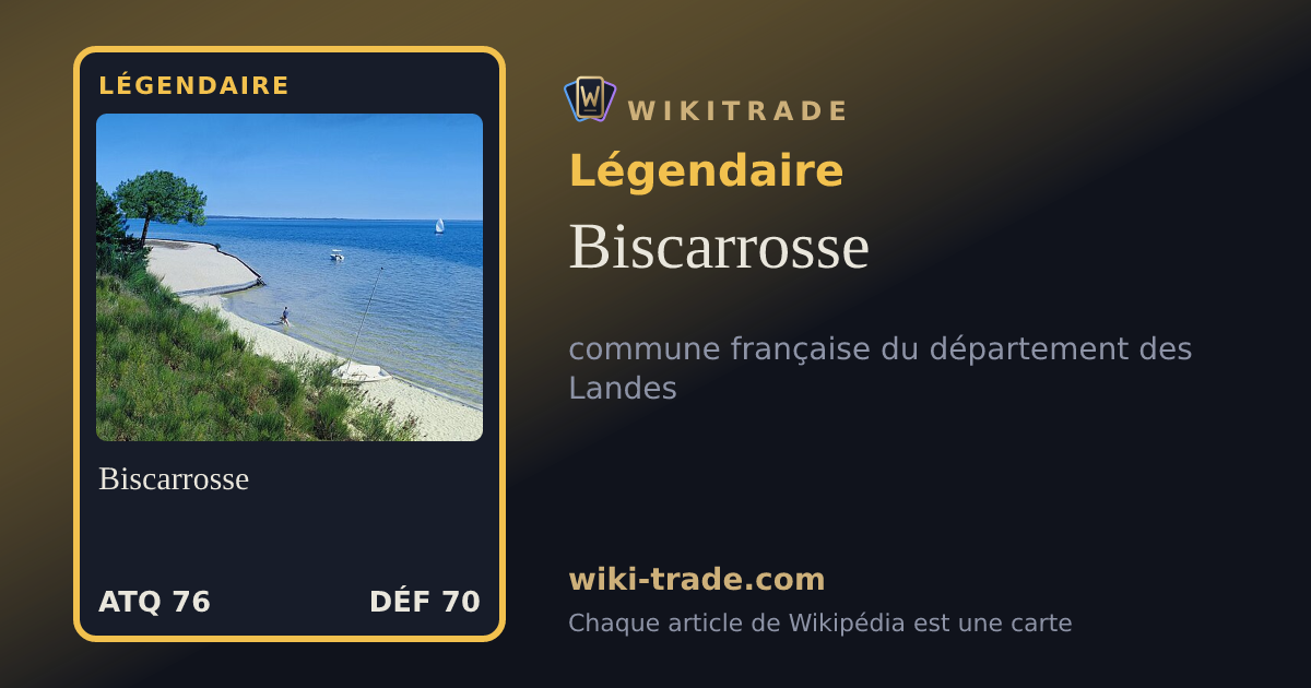 Biscarrosse — carte Légendaire
