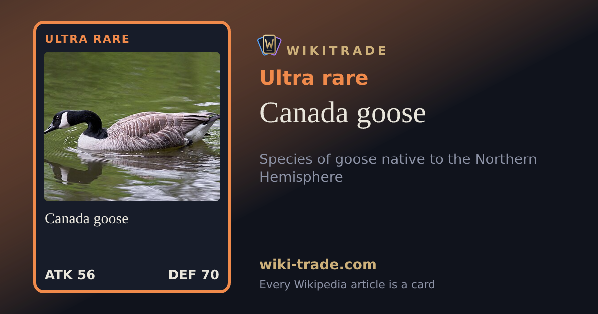 Canada goose — Ultra rare card