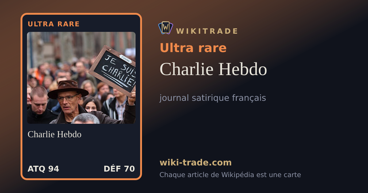 Charlie Hebdo — carte Ultra rare