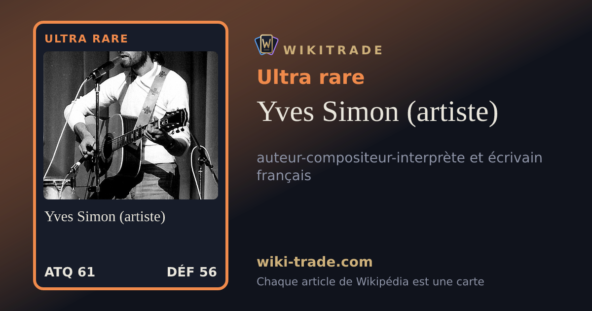 Yves Simon (artiste) — carte Ultra rare