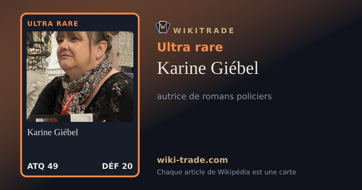 Karine Giébel — carte Ultra rare