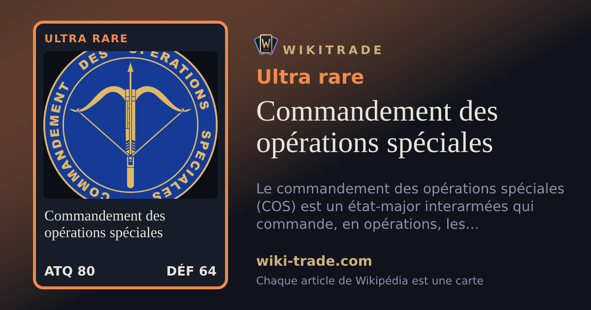 Commandement des opérations spéciales — carte Ultra rare