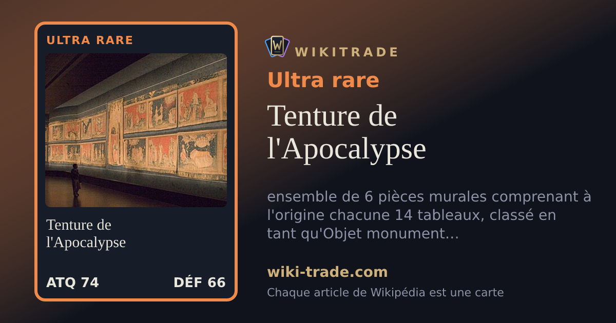 Tenture de l'Apocalypse — carte Ultra rare