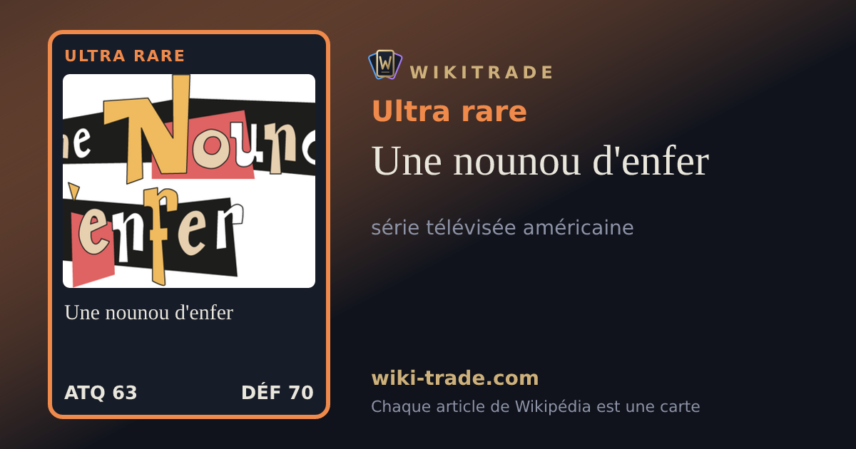 Une nounou d'enfer — carte Ultra rare