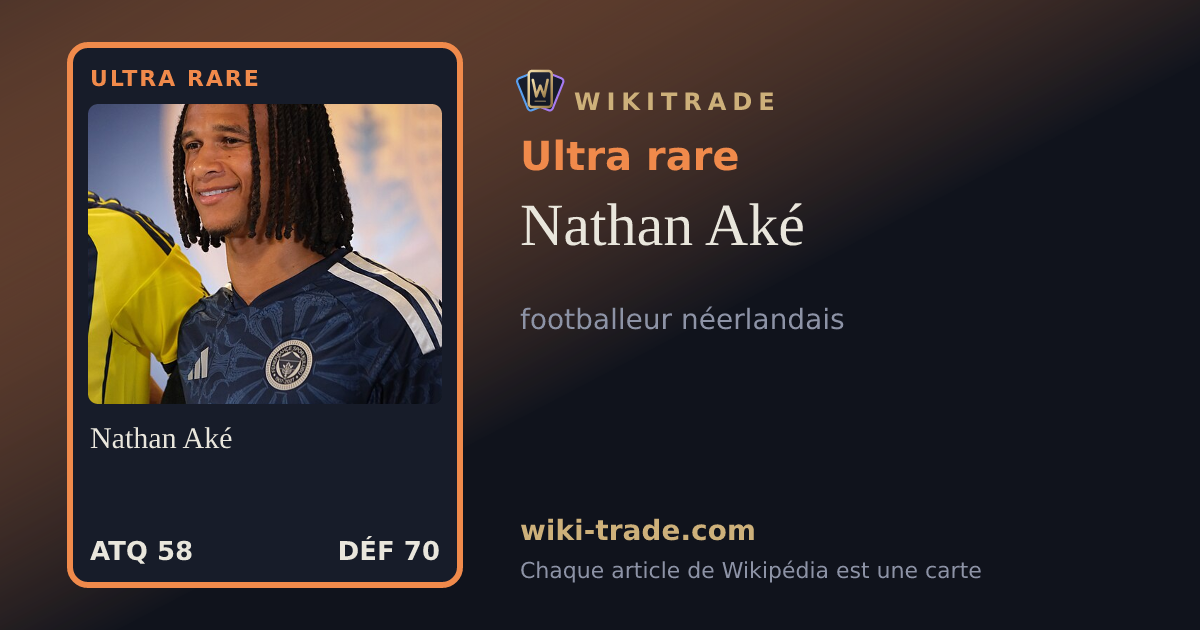 Nathan Aké — carte Ultra rare