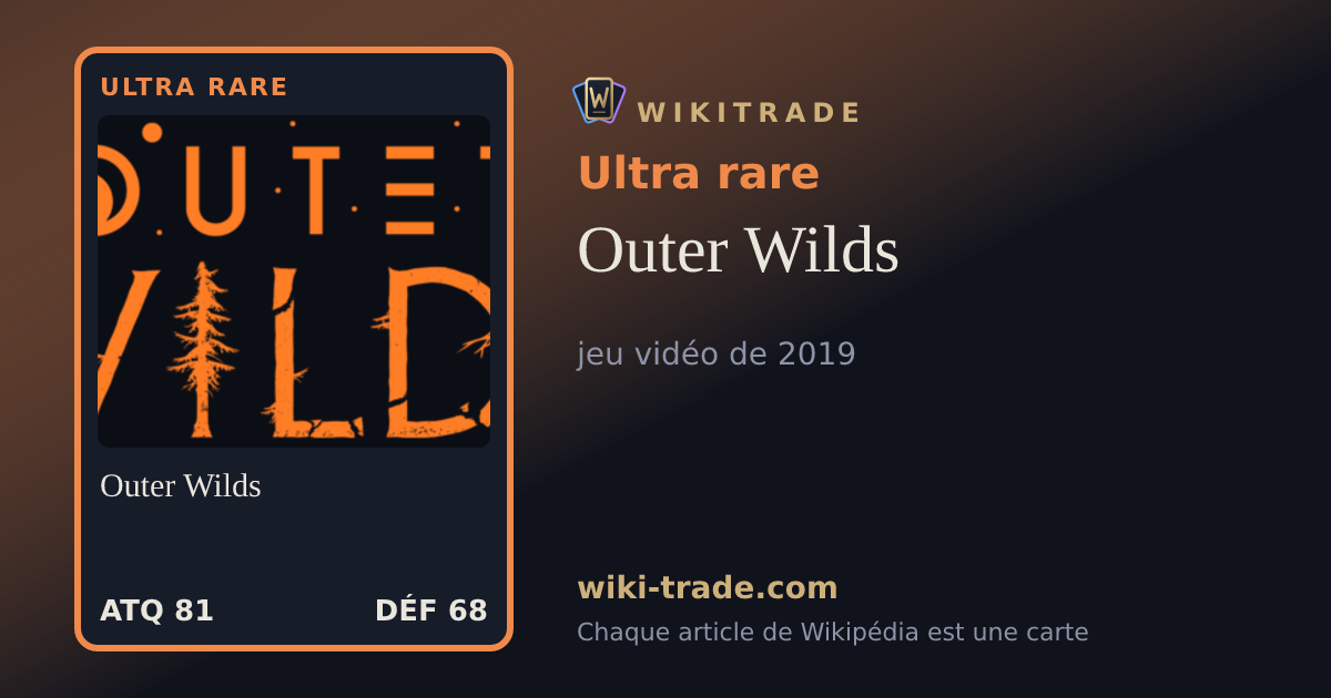 Outer Wilds — carte Ultra rare