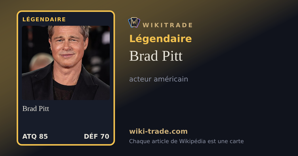 Brad Pitt — carte Légendaire