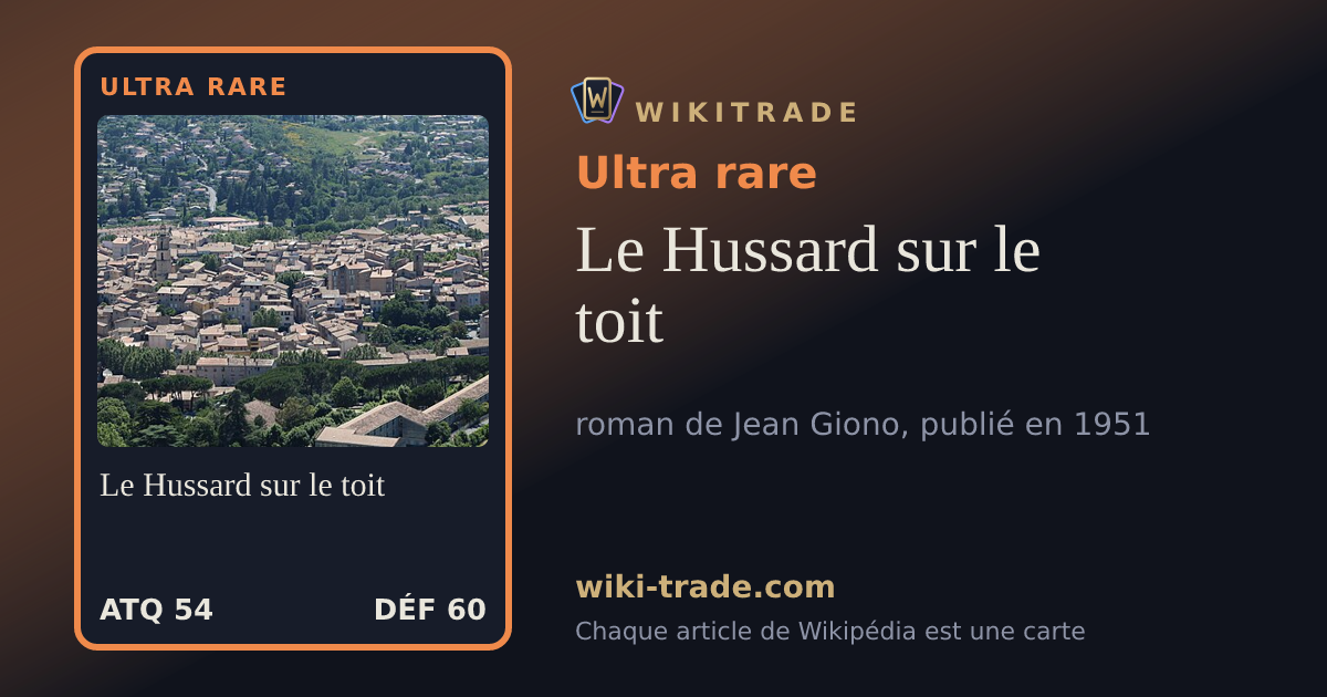 Le Hussard sur le toit — carte Ultra rare