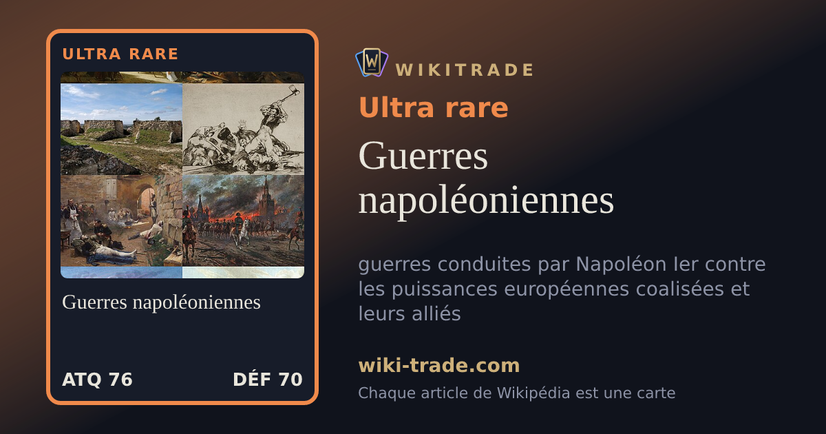 Guerres napoléoniennes — carte Ultra rare