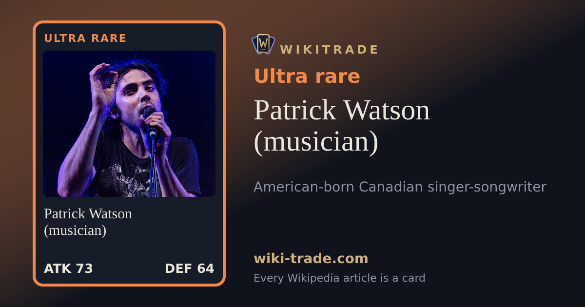 Patrick Watson (musician) — Ultra rare card