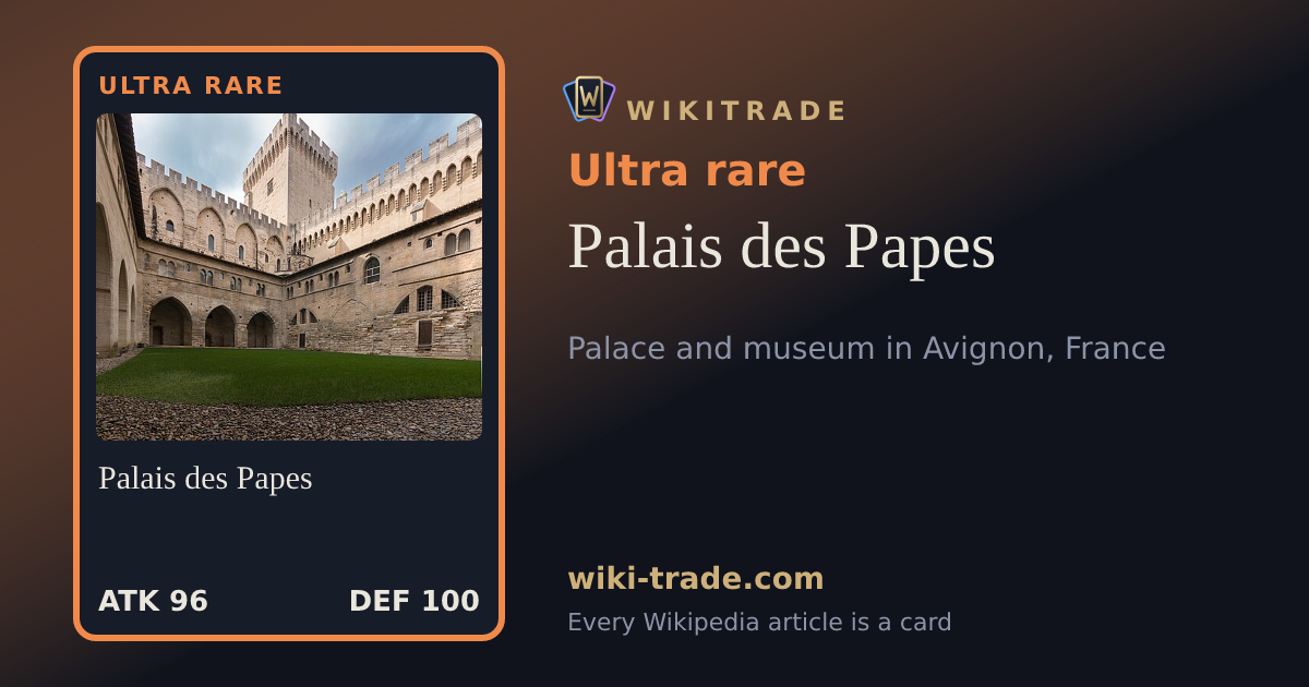 Palais des Papes — Ultra rare card