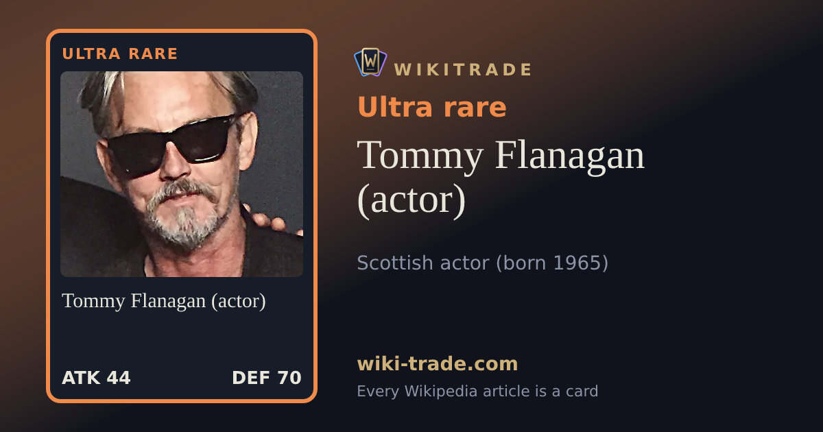 Tommy Flanagan (actor) — Ultra rare card