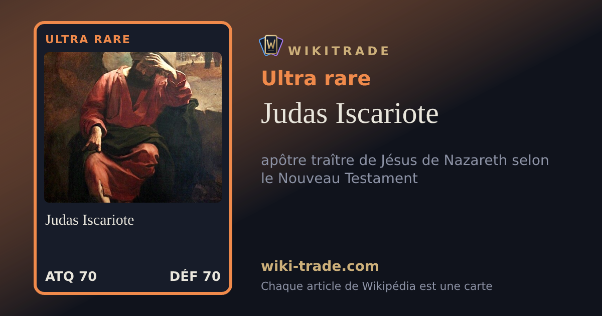 Judas Iscariote — carte Ultra rare