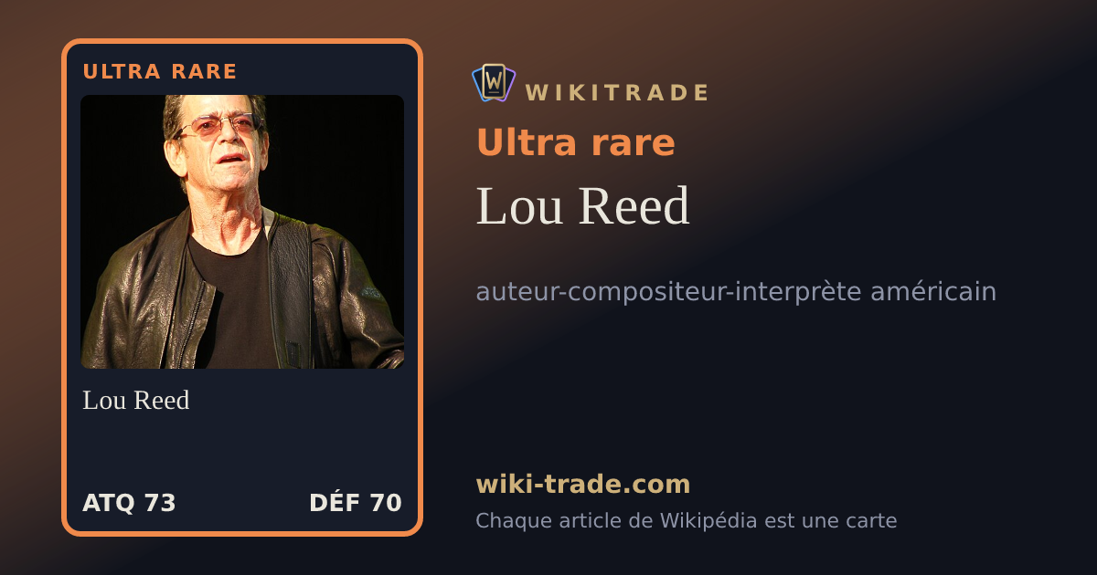 Lou Reed — carte Ultra rare