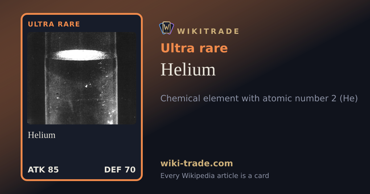 Helium — Ultra rare card