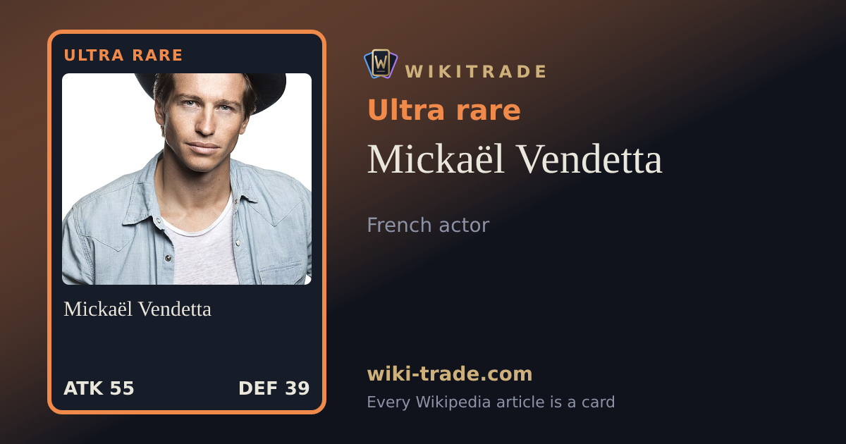 Mickaël Vendetta — Ultra rare card