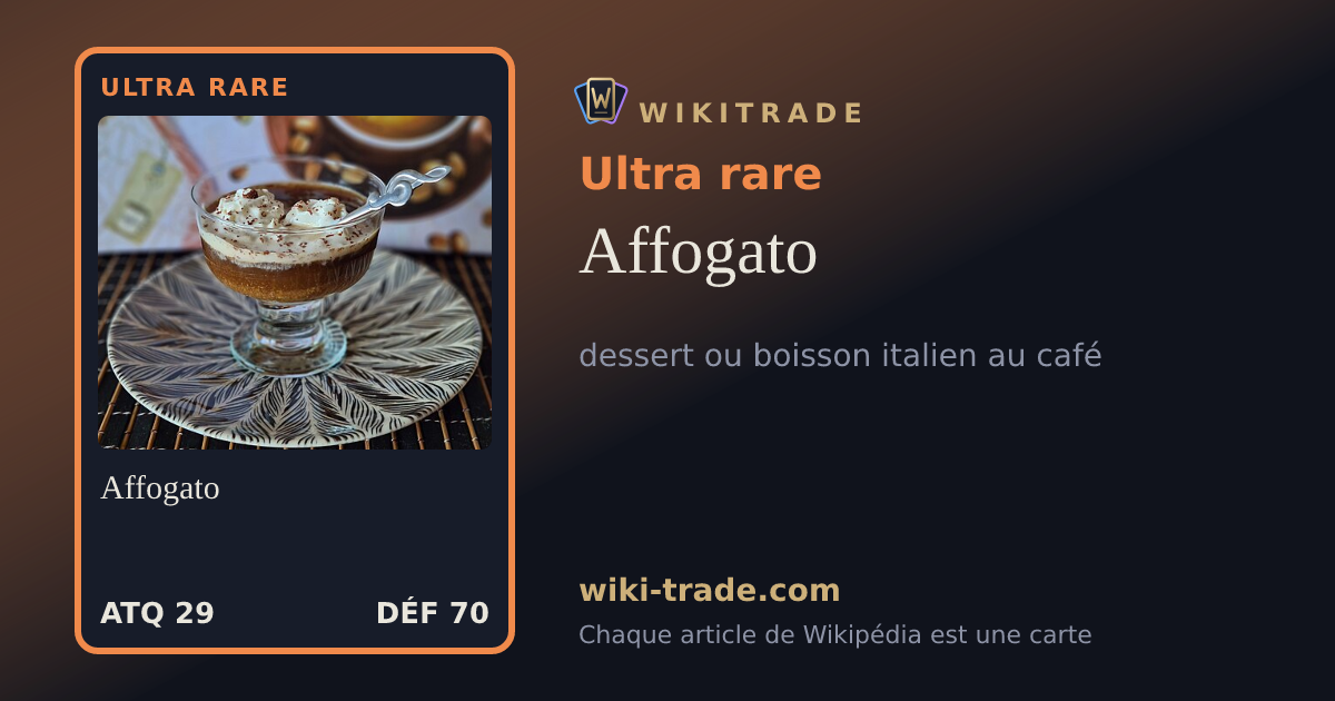 Affogato — carte Ultra rare