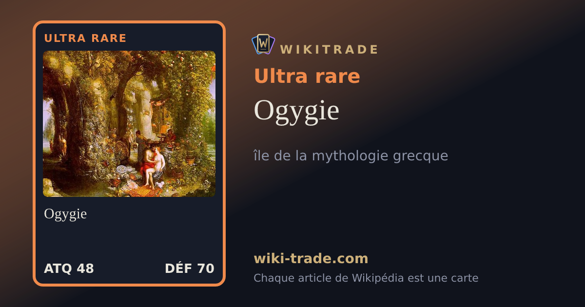 Ogygie — carte Ultra rare