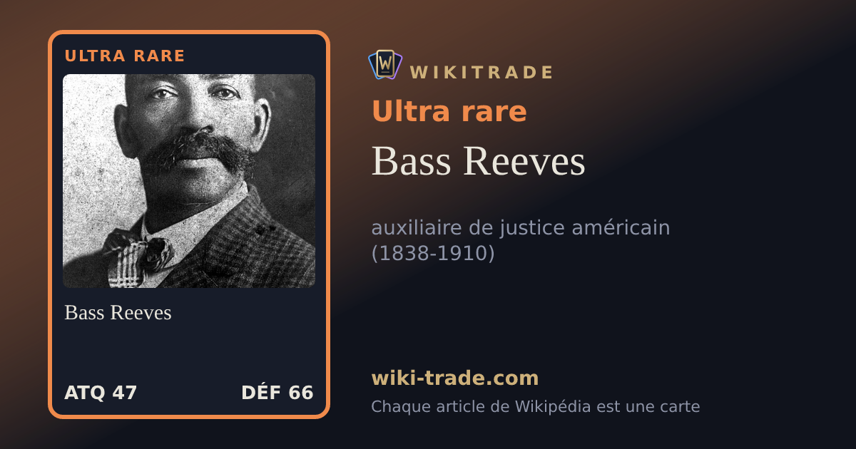 Bass Reeves — carte Ultra rare
