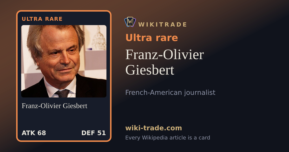 Franz-Olivier Giesbert — Ultra rare card