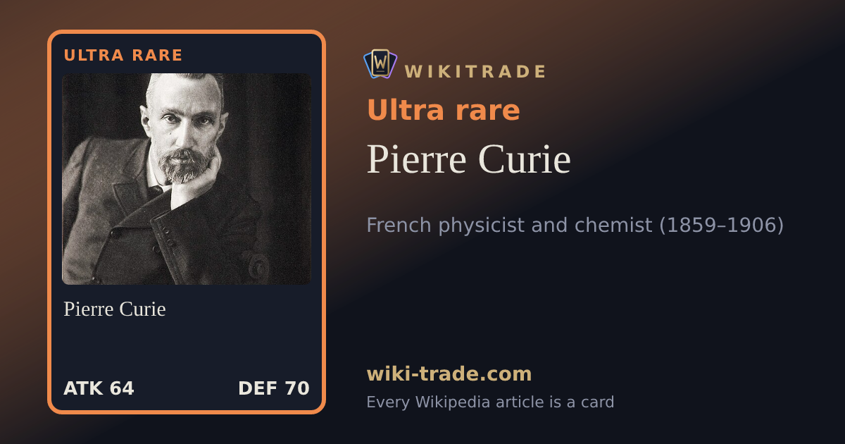 Pierre Curie — Ultra rare card