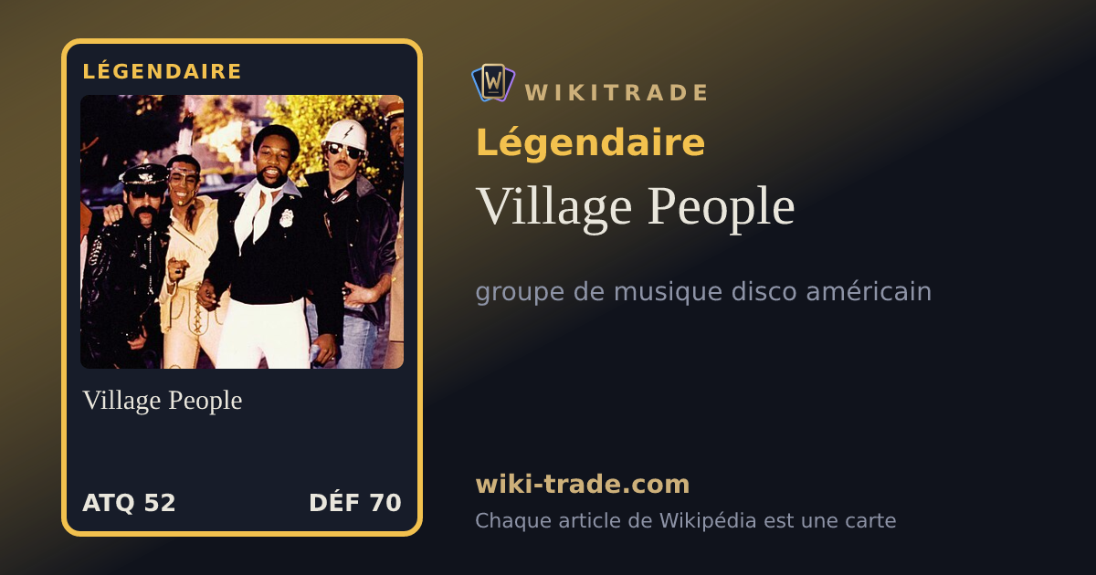 Village People — carte Légendaire