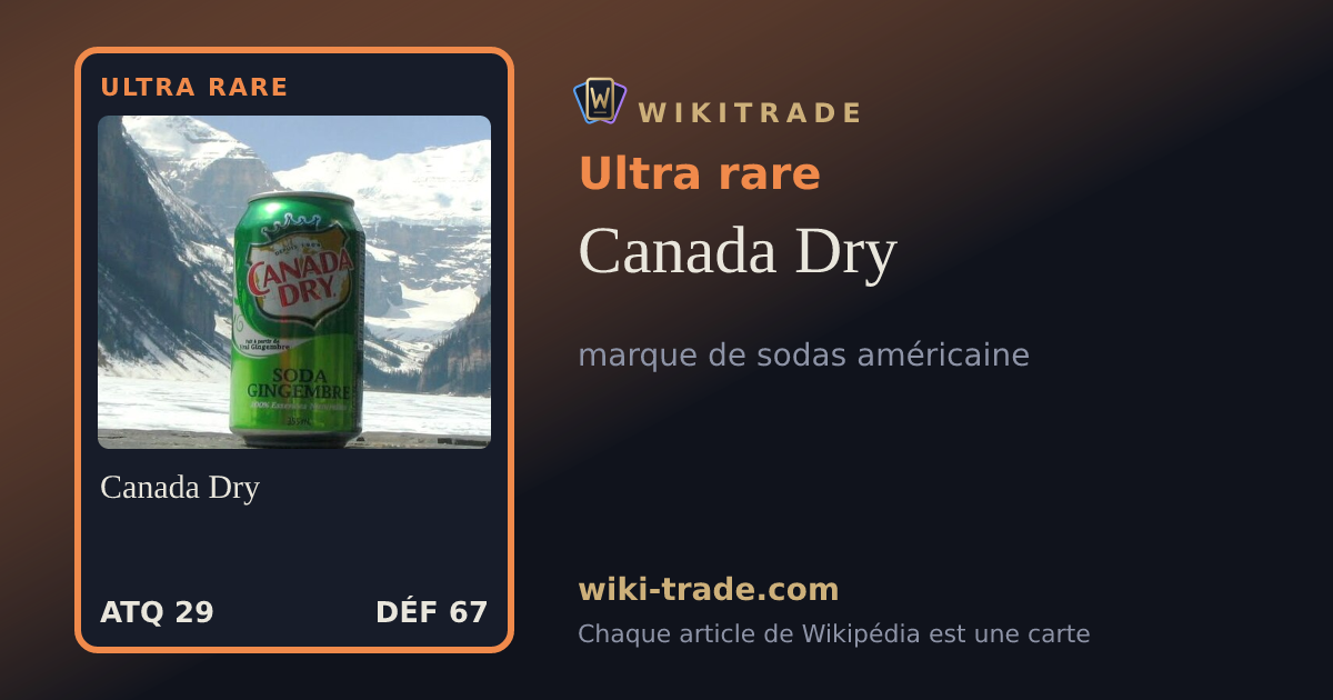 Canada Dry — carte Ultra rare