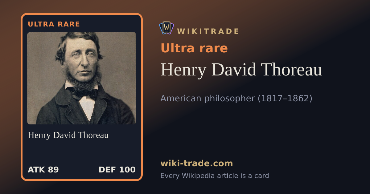 Henry David Thoreau — Ultra rare card