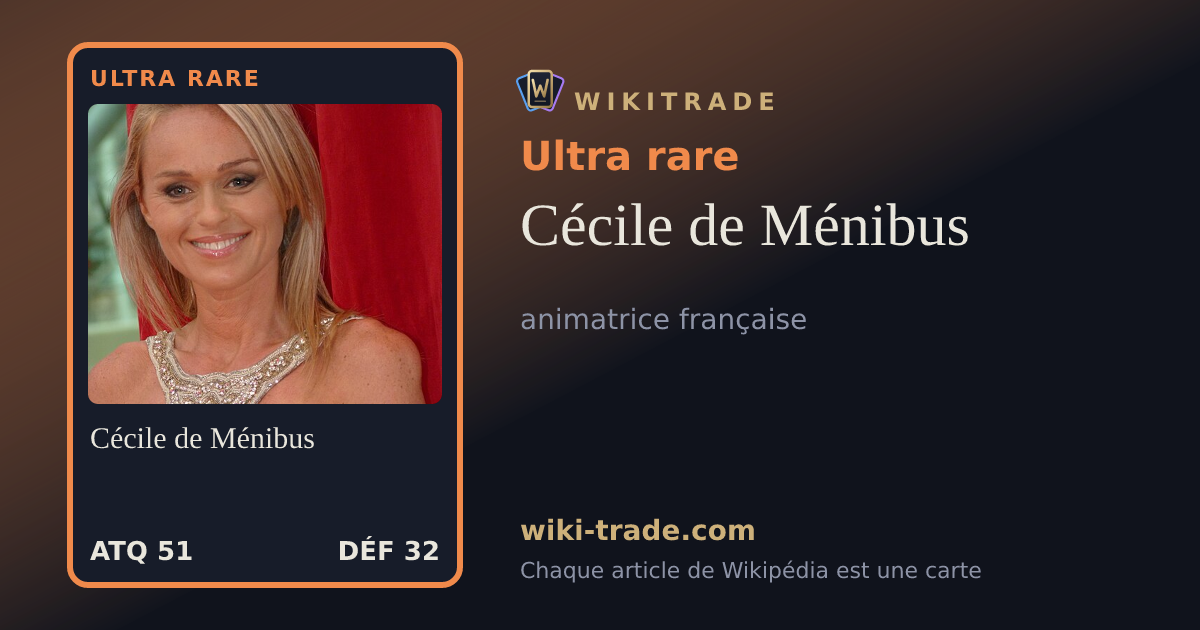 Cécile de Ménibus — carte Ultra rare
