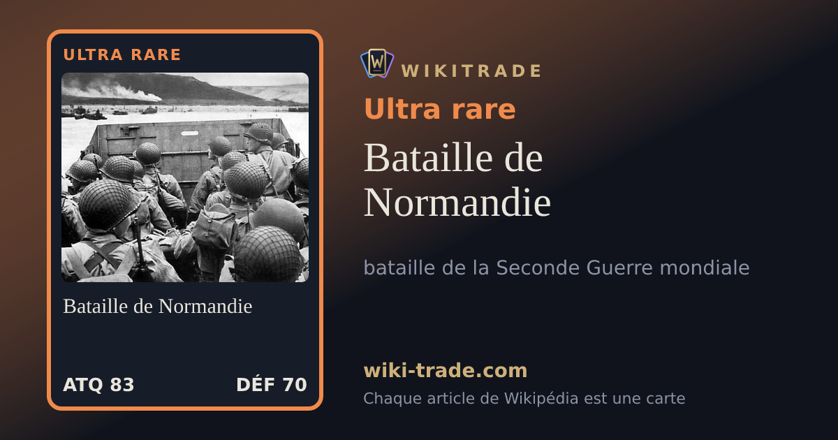 Bataille de Normandie — carte Ultra rare