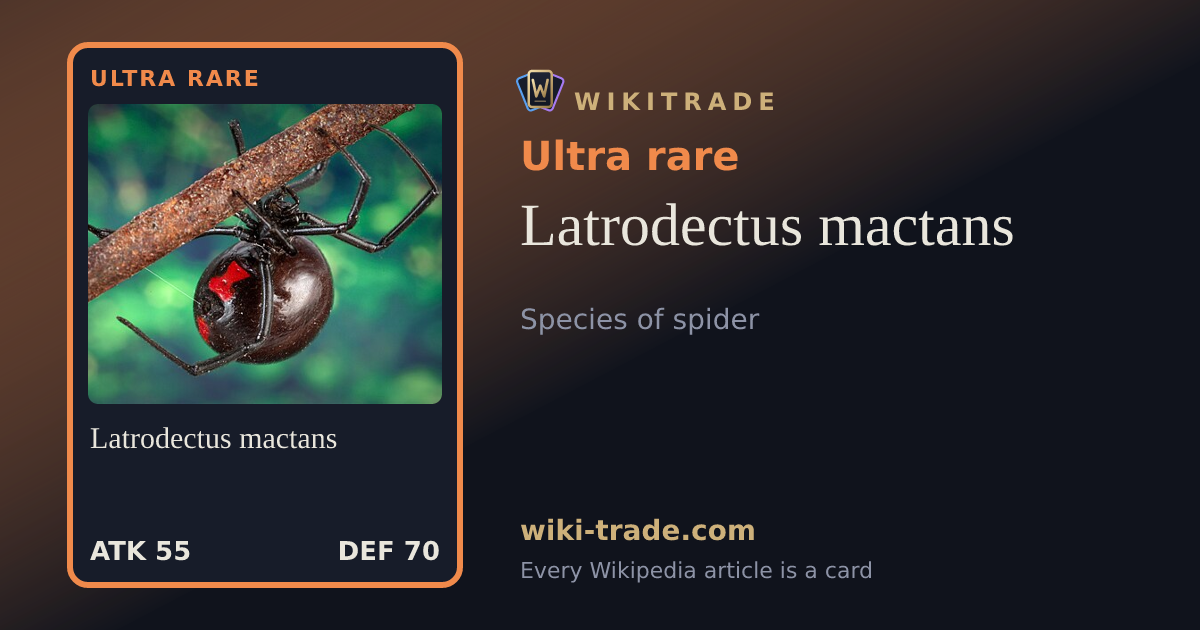 Latrodectus mactans — Ultra rare card
