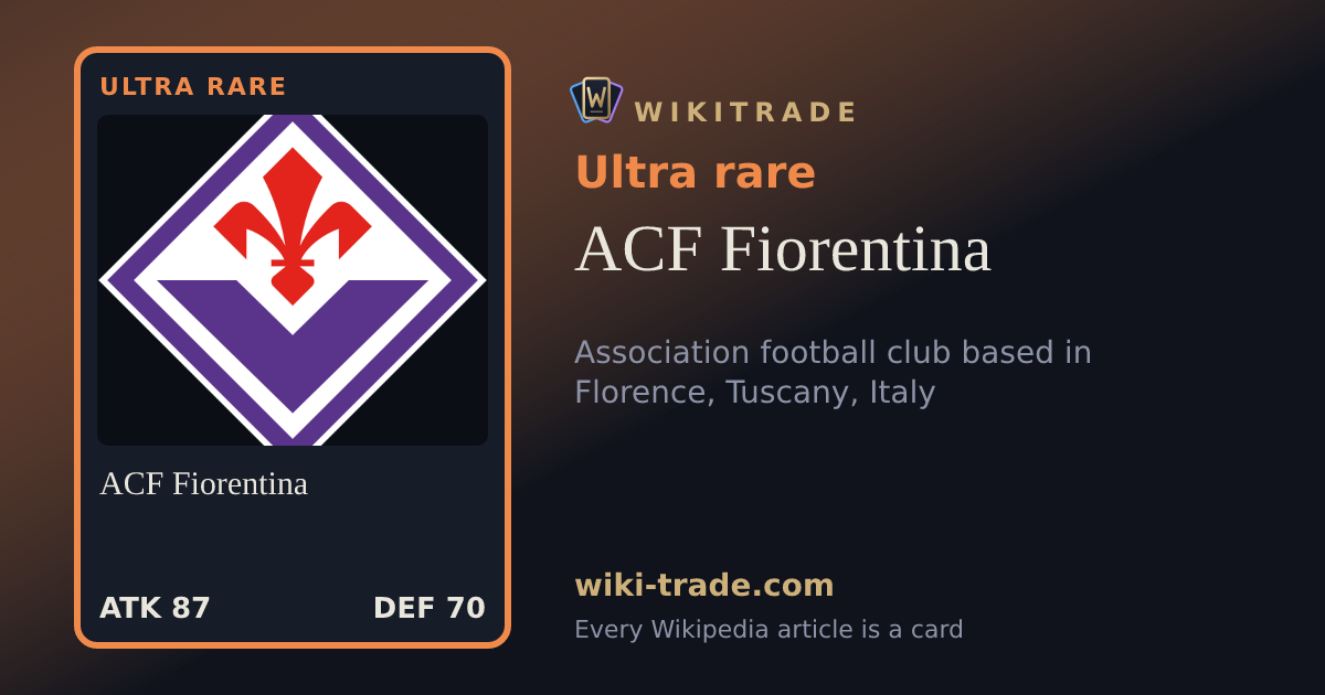 ACF Fiorentina — Ultra rare card