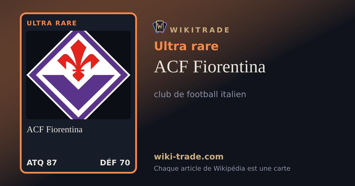 ACF Fiorentina — carte Ultra rare