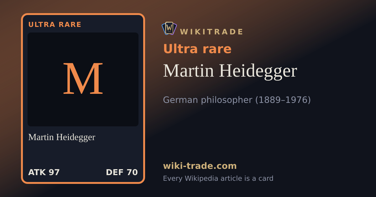 Martin Heidegger — Ultra rare card