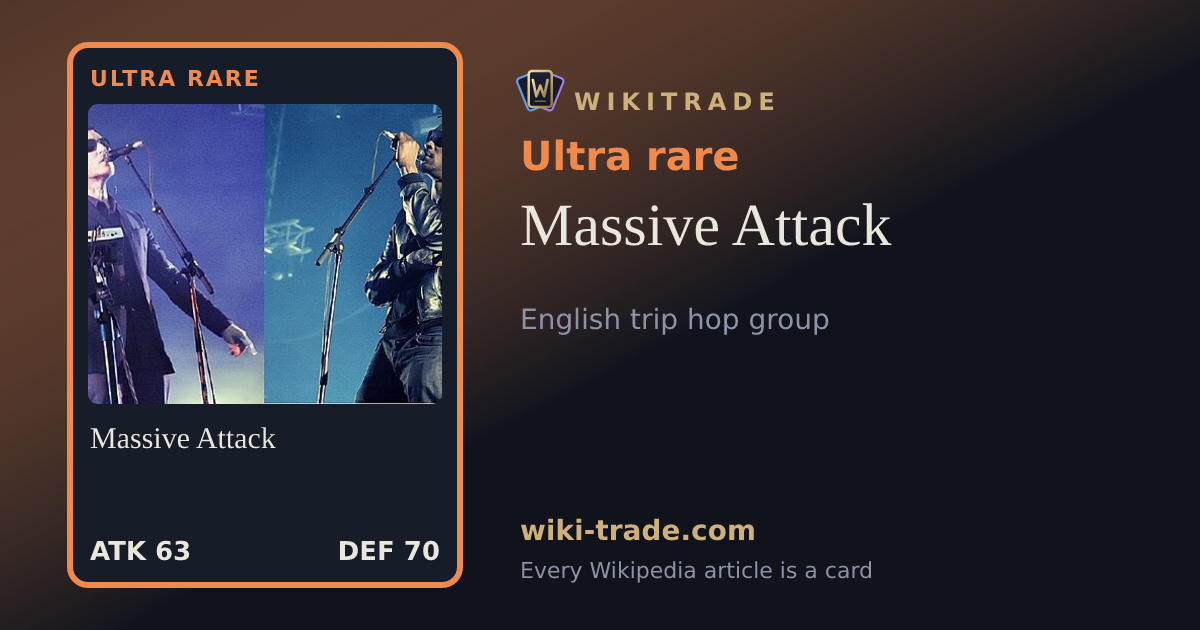 Massive Attack — Ultra rare card