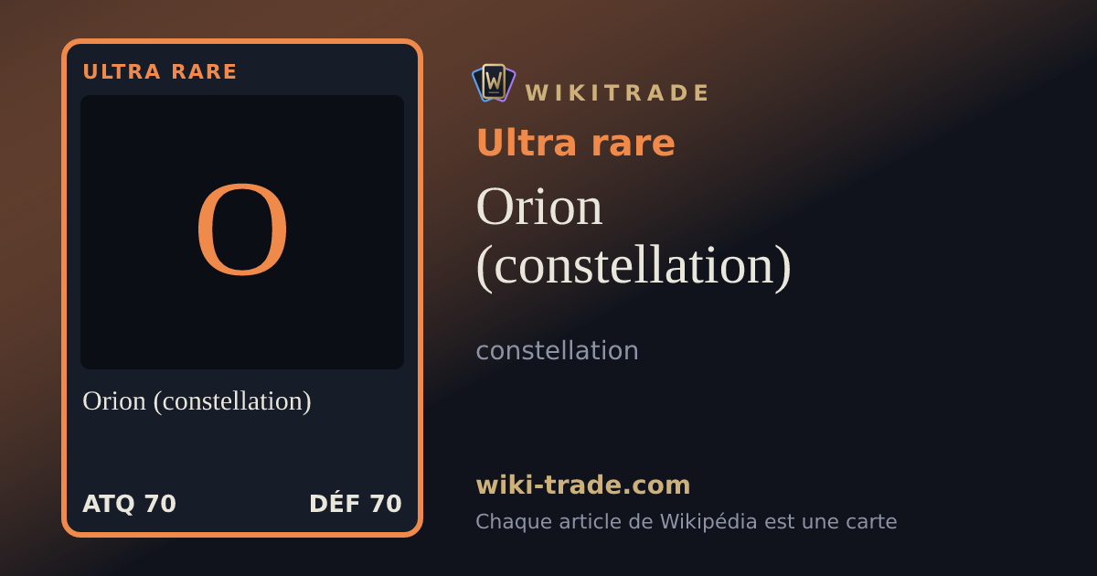 Orion (constellation) — carte Ultra rare