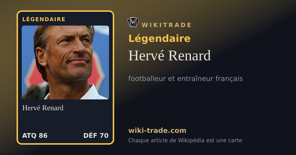 Hervé Renard — carte Légendaire