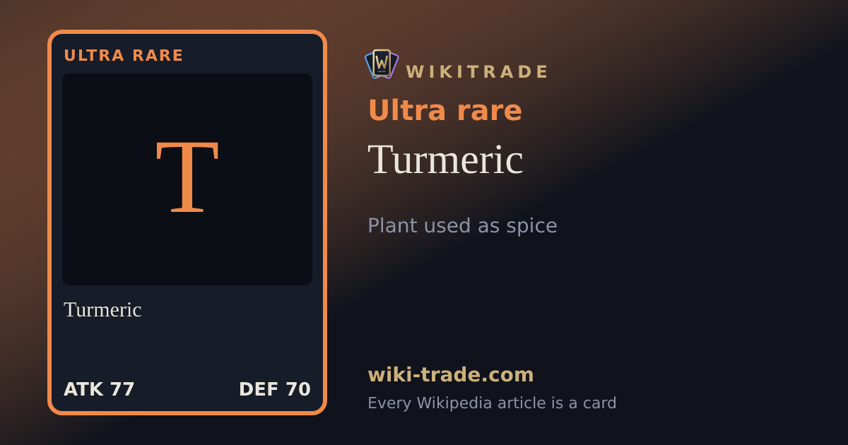 Turmeric — Ultra rare card