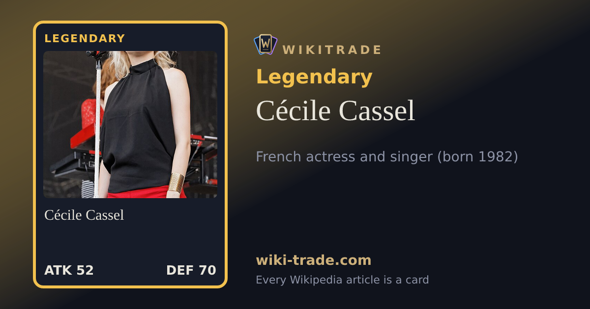 Cécile Cassel — Legendary card