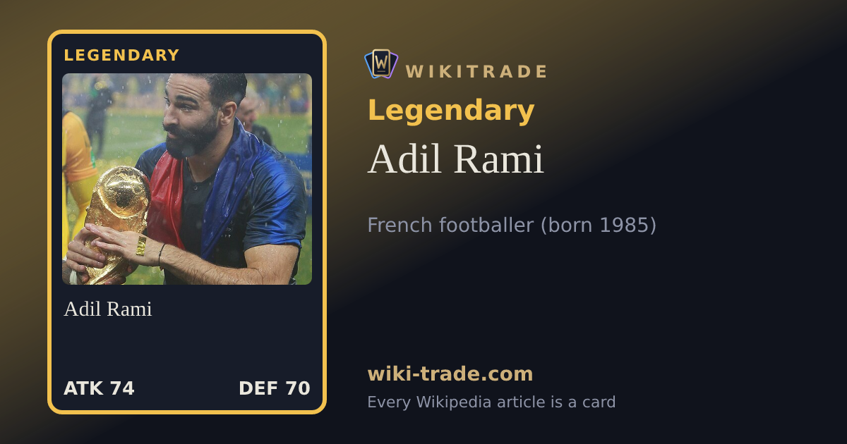 Adil Rami — Legendary card
