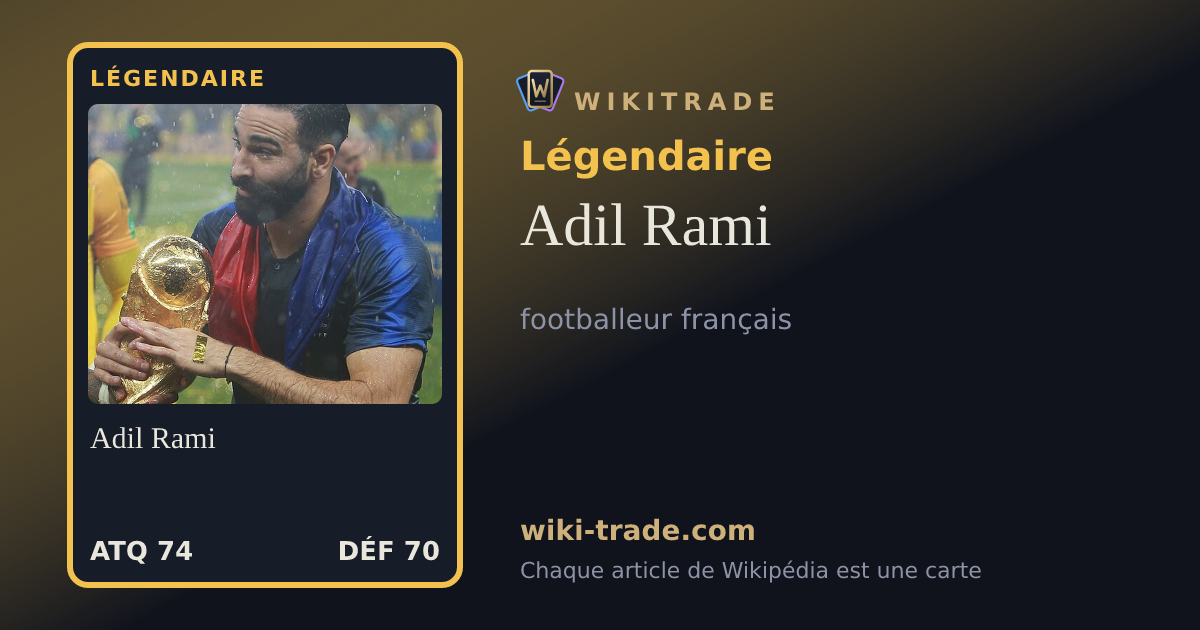 Adil Rami — carte Légendaire