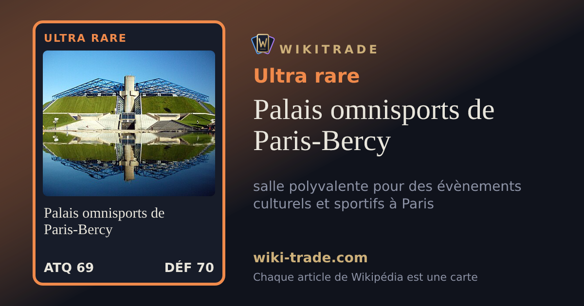 Palais omnisports de Paris-Bercy — carte Ultra rare