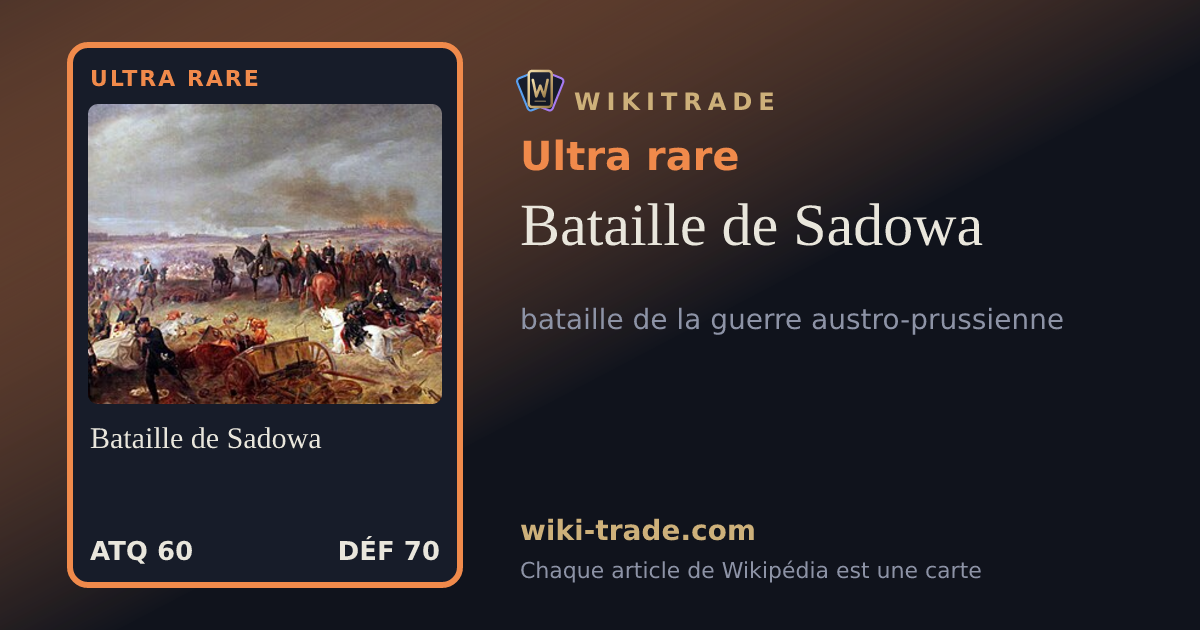 Bataille de Sadowa — carte Ultra rare