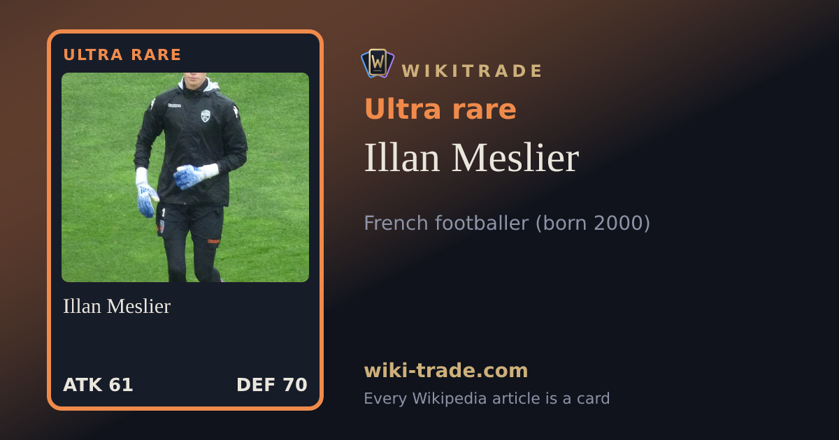 Illan Meslier — Ultra rare card